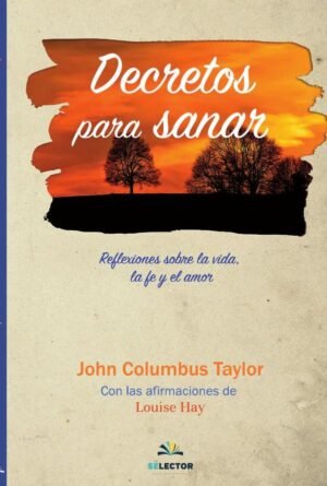 Decretos para sanar