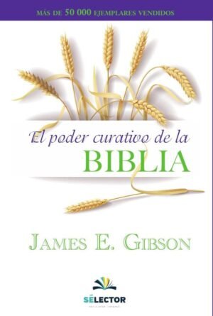 El poder curativo de la biblia