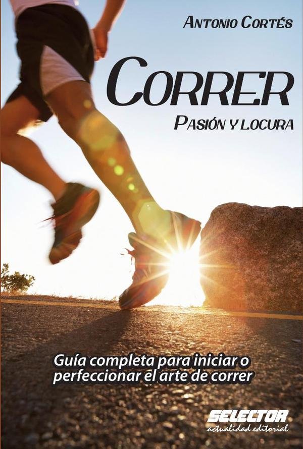 Correr, pasión y locura