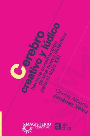 Cerebro creativo y lúdico