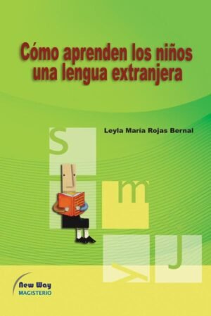 Cómo aprenden los niños una lengua extranjera