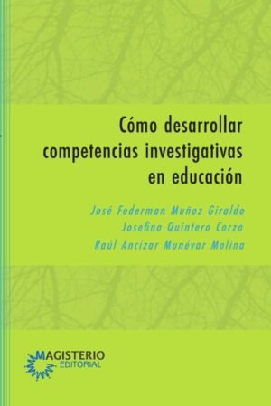 Cómo desarrollar competencias investigativas en educación