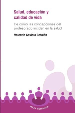 Salud, Educación y Calidad de Vida