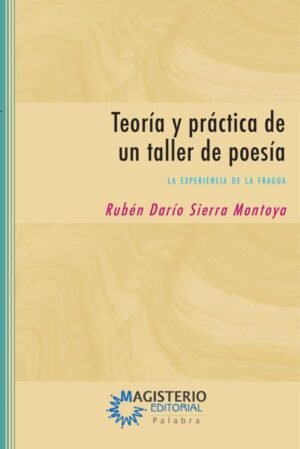 Teoría y práctica de un taller de poesía