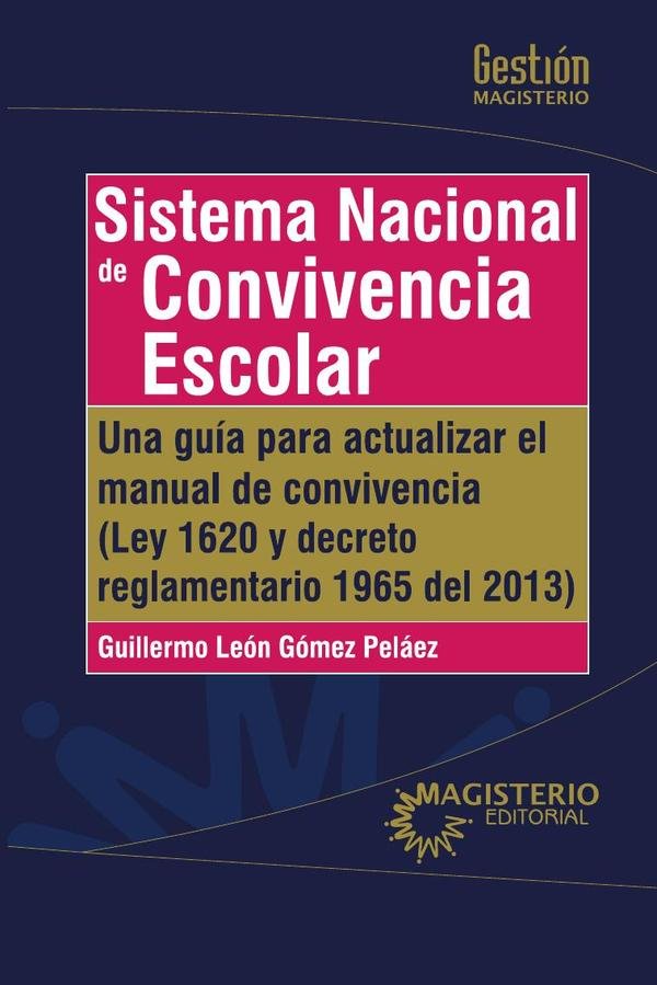 Sistema Nacional de Convivencia Escolar