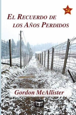 El recuerdo de los años perdidos