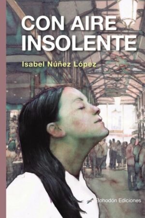 Con aire insolente