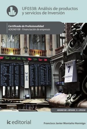 Análisis de productos y servicios de inversión. ADGN0108 - Financiación de Empresas