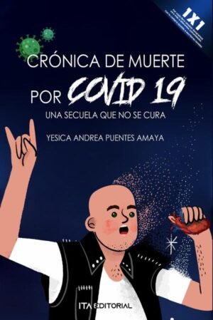 Crónica de muerte por Covid 19