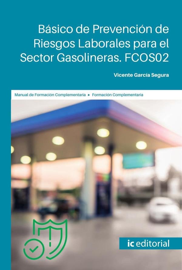 Básico de Prevención de Riesgos Laborales para el Sector Gasolineras