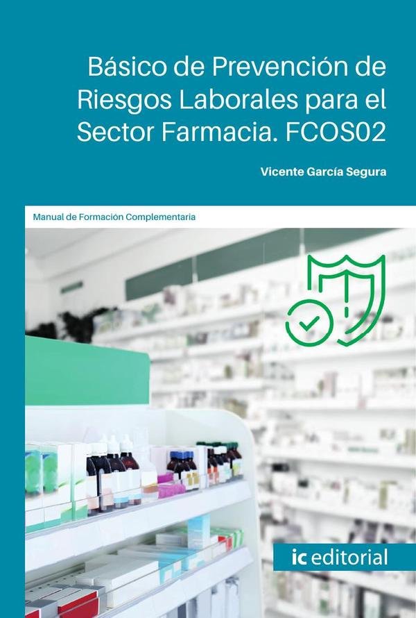 Básico de Prevención de Riesgos Laborales para el Sector Farmacia