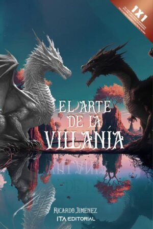 El arte de la villanía
