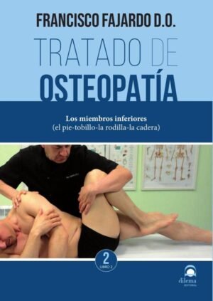 Tratado de osteopatía Tomo II. Libro 2 (Rústica)
