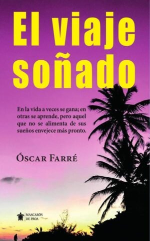 El viaje soñado