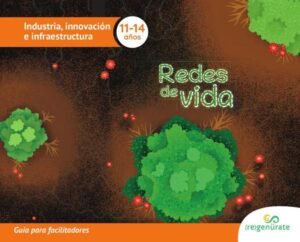 Redes de vida. Guía para facilitadores