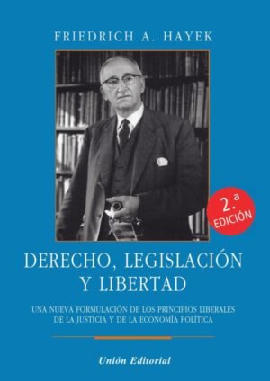 Derecho, legislación y libertad (UEPOD)