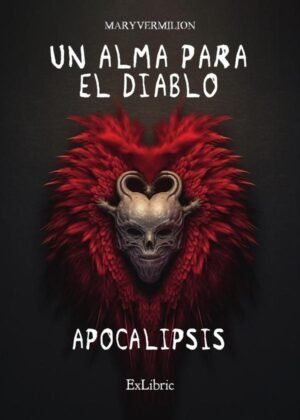 Un alma para el diablo. Apocalipsis
