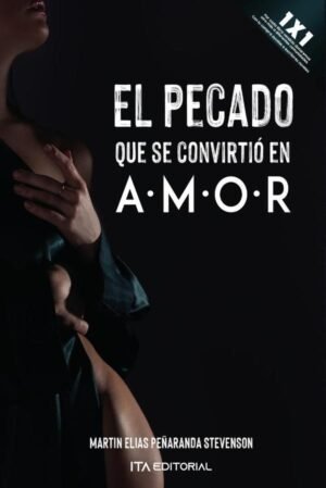 El pecado que se convirtió en amor