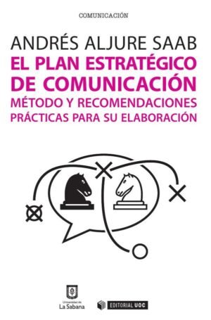 El plan estratégico de comunicación