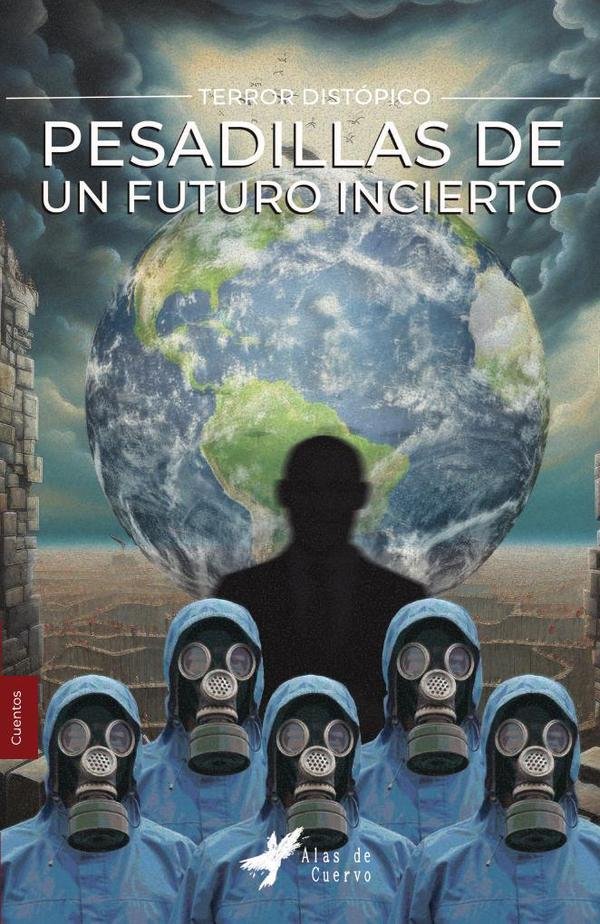Pesadillas de un futuro incierto