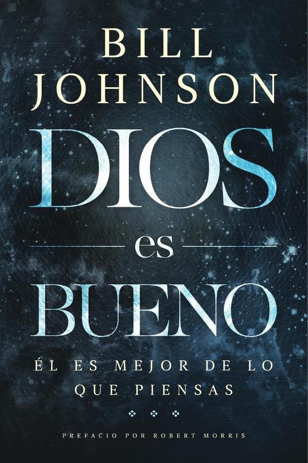 Dios es bueno