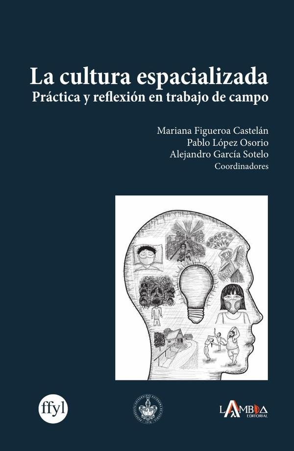 La cultura espacializada