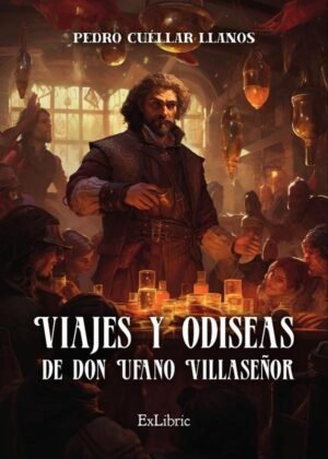 Viajes y odiseas de don Ufano Villaseñor