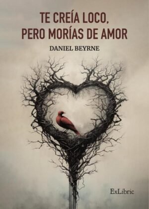 Te creía loco, pero morías de amor