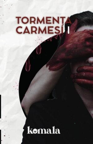 COLECCIÓN DE MISTERIO. Tormenta carmesí I