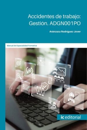 Accidentes de trabajo: Gestión