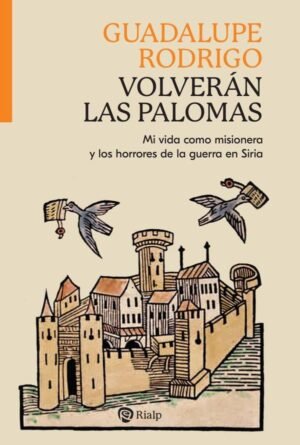Volverán las palomas