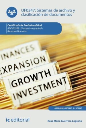 Sistemas de archivo y clasificación de documentos. ADGD0208 - Gestión integrada de recursos humanos