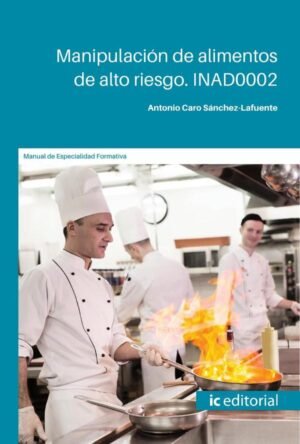 Manipulación de alimentos de alto riesgo