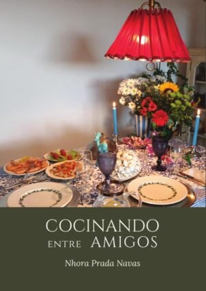 Cocinando entre amigos