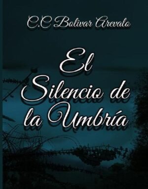 El Silencio de la Umbría