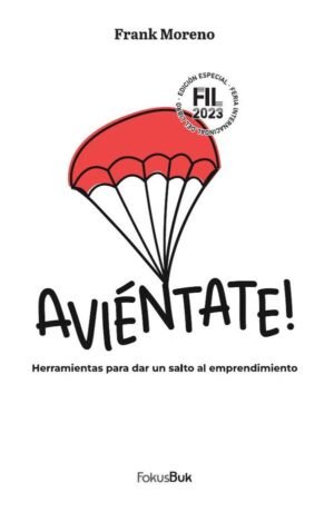 Aviéntate!