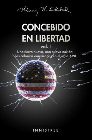 Concebido en libertad vol.