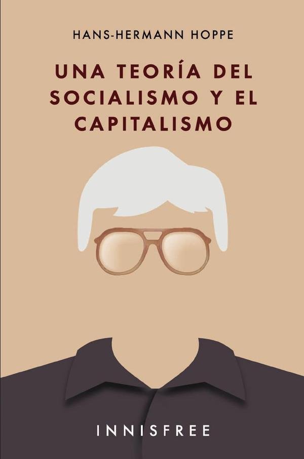 Una teoría del socialismo y el capitalismo