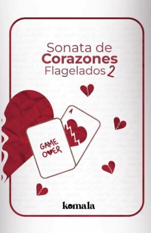 Sonata de corazones flagelados II