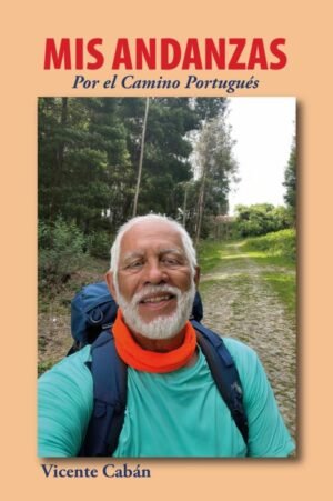 Mis andanzas por el camino portugués