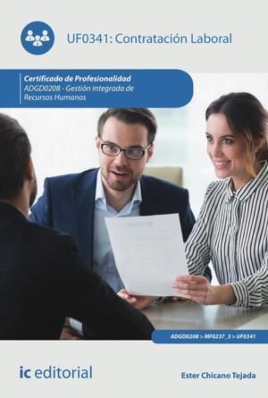 Contratación laboral. ADGD0208 - Gestión integrada de recursos humanos