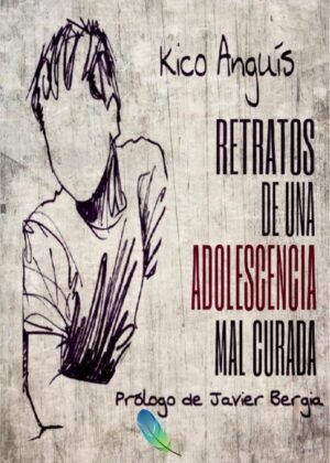 Retratos de una adolescencia mal curada