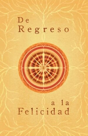 De regreso a la felicidad
