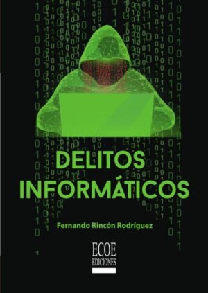 Delitos informáticos, 1 ed