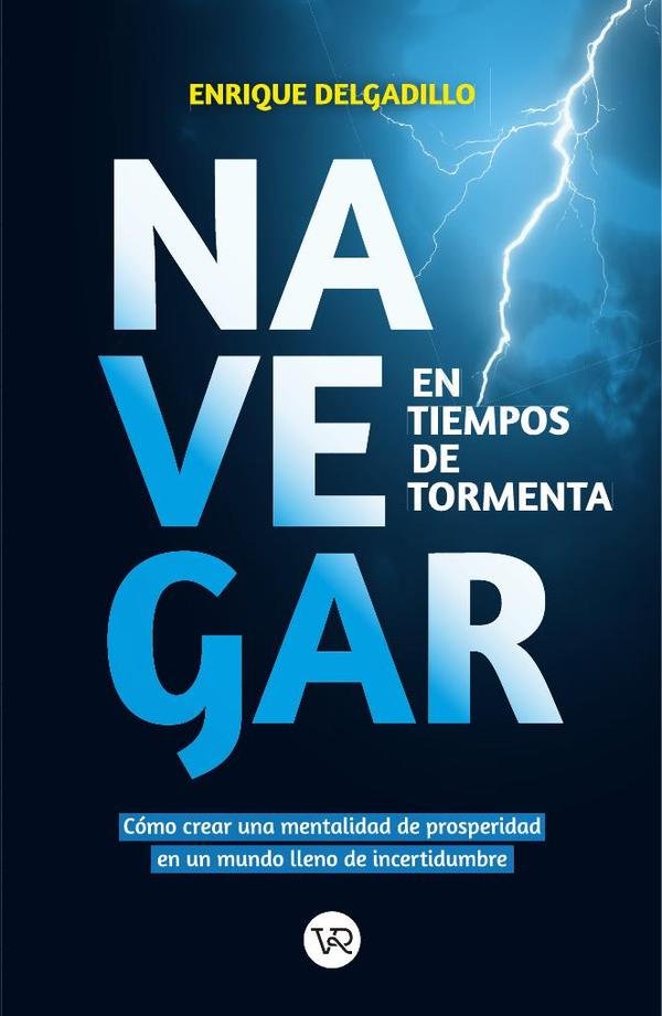 Navegar en tiempos de tormenta