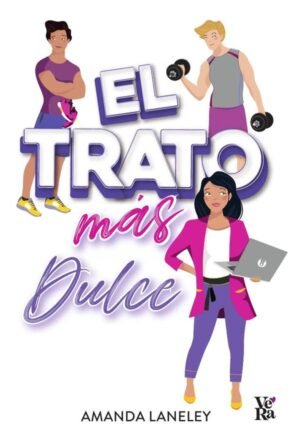 El trato más dulce