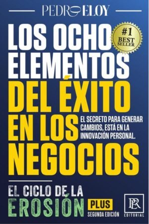 Los ocho elementos del éxito en los negocios