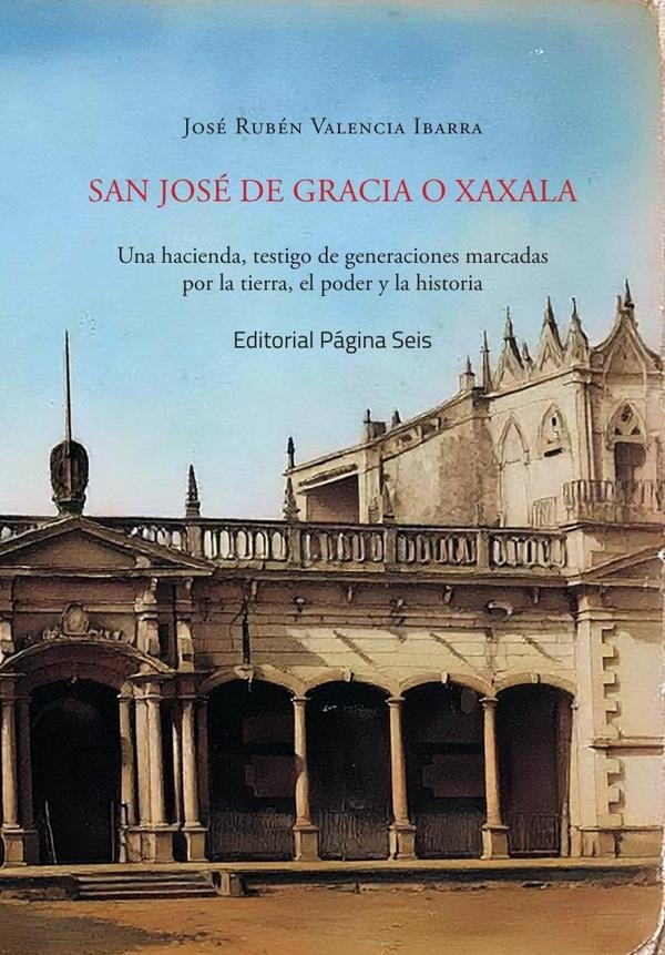 San José de Gracia o Xaxala