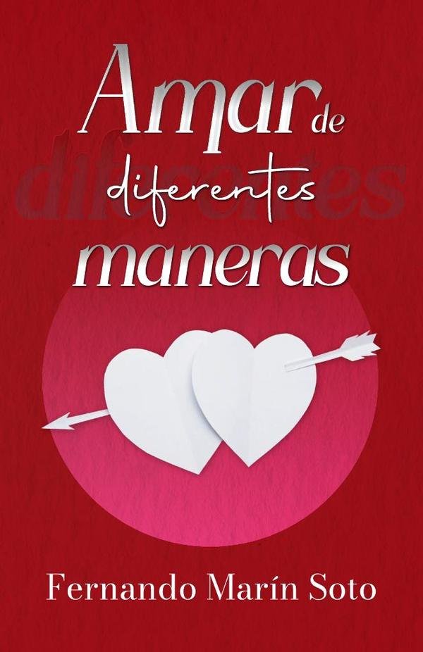 Amar de diferentes maneras