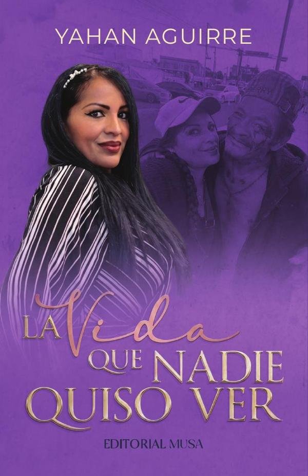 La vida que nadie quiso ver